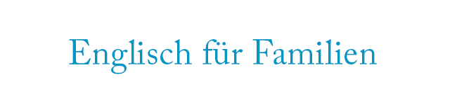 Englisch für Familien – Sprachkurse & Sprachreisen | LISA! Sprachreisen Englisch-Sprachreisen und Englisch-Sprachkurse für Familien bei LISA! Sprachreisen